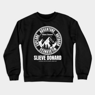 Slieve Donard Mountain, Mountaineering In Ireland Locations Crewneck Sweatshirt